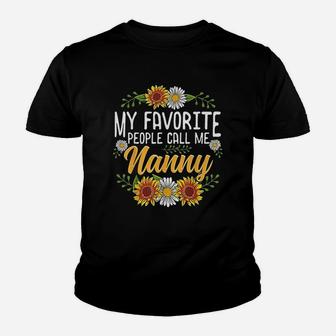 My Favorite People Call Me Nanny Mothers Day Gifts Youth T-shirt | Crazezy UK