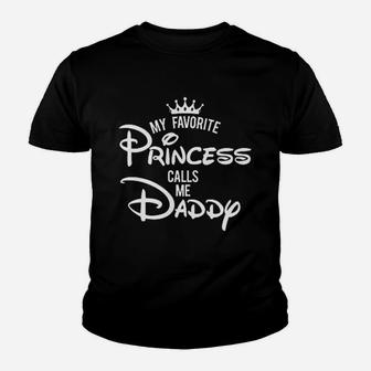 My Favorite Princess Calls Me Daddy Youth T-shirt | Crazezy CA