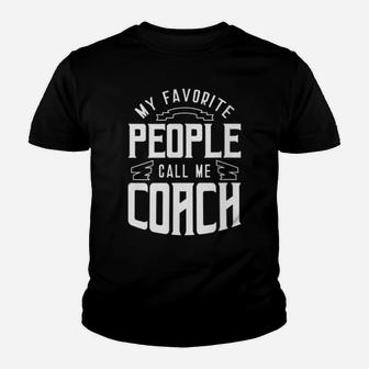 My Favorite Soccer Sport People Call Me Coach Matching Icon Youth T-shirt | Crazezy DE