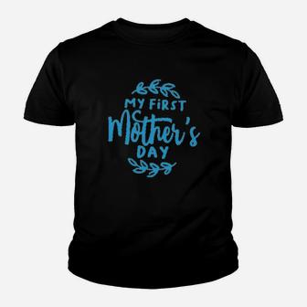 My First Mothers Day Youth T-shirt | Crazezy DE