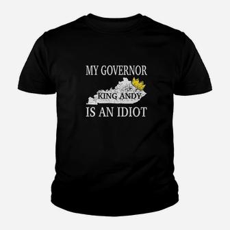 My Governor Is An Idiot Youth T-shirt | Crazezy DE