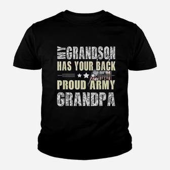 My Grandson Has Your Back Proud Army Grandpa Youth T-shirt | Crazezy