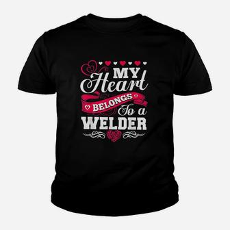 My Heart Belongs To A Welder For Wife Girlfriend Mom Youth T-shirt | Crazezy AU