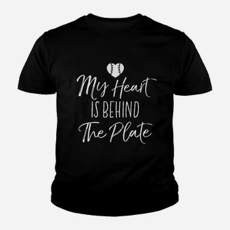 My Heart Is Behind The Plate Baseball Mama Youth T-shirt | Crazezy CA