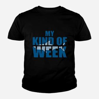 My Kind Of Week Shark Youth T-shirt | Crazezy DE