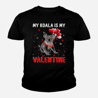 My Koala Is My Valentine Apparel Animals Lover Gifts Classic Youth T-shirt - Monsterry DE