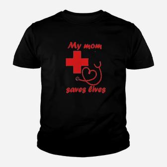 My Mom Saves Lives Nurse Youth T-shirt | Crazezy UK
