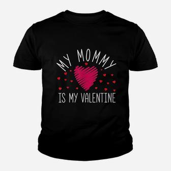 My Mommy Is My Valentine Youth T-shirt - Thegiftio UK