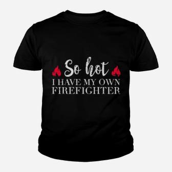 My Own Firefighter Youth T-shirt - Monsterry UK