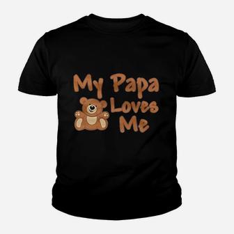 My Papa Loves Me Romper Youth T-shirt | Crazezy