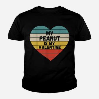 My Peanut Is My Valentine Youth T-shirt - Monsterry UK