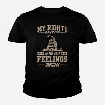 My Rights Don't End Where Your Feelings Begin Gift Youth T-shirt | Crazezy