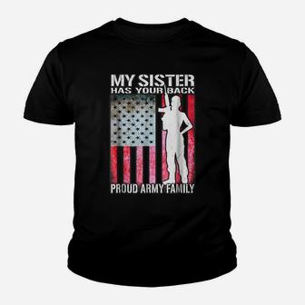 My Sister Has Your Back - Proud Army Family T Shirt Youth T-shirt | Crazezy