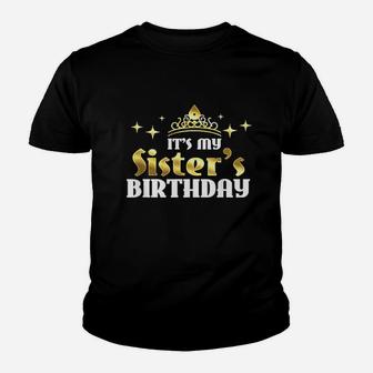 My Sister's Birthday Cute Youth T-shirt | Crazezy