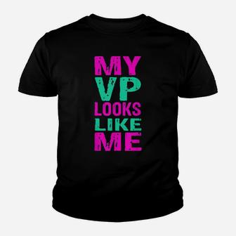 My Vp Looks Like Me A Retro Vintage Madam Vice President Youth T-shirt - Monsterry UK