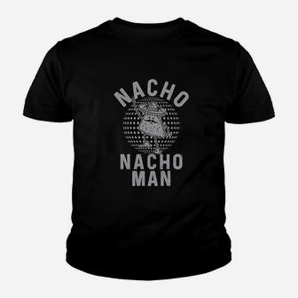 Nacho Nacho Man Cinco De Mayo Youth T-shirt | Crazezy