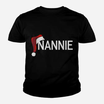 Nannie Holiday Gifts Santa Hat Grandma Women Youth T-shirt | Crazezy AU