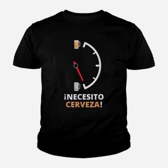 Necesito Cerveza Funny Beer Saying For Drinking Beer Youth T-shirt | Crazezy