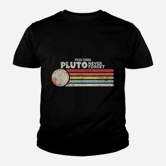Never Forget Pluto Youth T-shirt | Crazezy UK