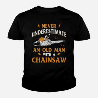 Never Underestimate An Old Man Lumberjack Chainsaw & Logger Youth T-shirt | Crazezy
