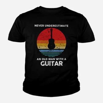 Never Underestimate An Old Man With A Guitar Youth T-shirt - Monsterry