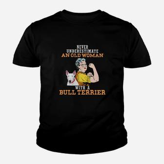 Never Underestimate An Old Woman With A Bull Terrier Youth T-shirt - Monsterry DE