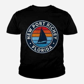 New Port Richey Florida Fl Vintage Sailboat Retro 70S Youth T-shirt | Crazezy