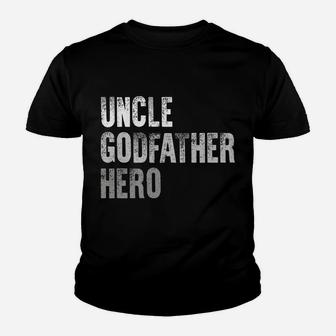 New Uncle Godfather Hero Christmas Birthday Gift Brother Men Youth T-shirt | Crazezy