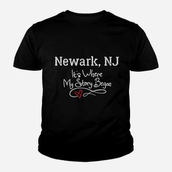 Newark Nj Where My Story Began Youth T-shirt | Crazezy