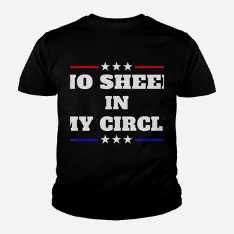No Sheep In My Circle Sweatshirt Youth T-shirt | Crazezy CA