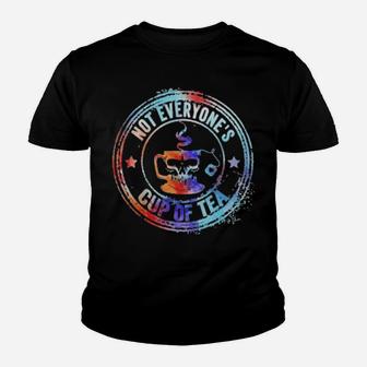 Not Everyon's Cup Of Tea Youth T-shirt - Monsterry DE