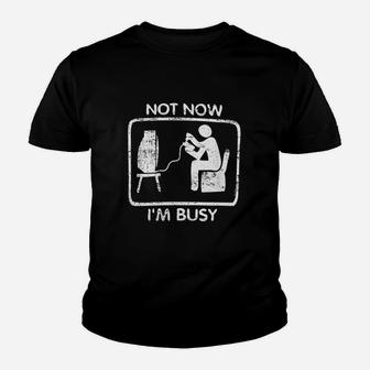 Not Now Im Busy Retro Video Game Fandom Culture Youth T-shirt | Crazezy CA