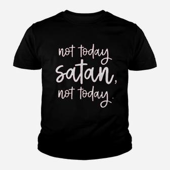 Not Today Youth T-shirt | Crazezy