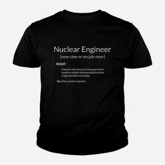 Nuclear Engineering Nuclear Engineer Definition Youth T-shirt | Crazezy