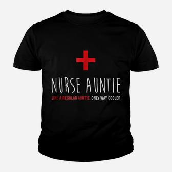 Nurse Auntie Shirt, Funny Cute Nursing Medical Gift Youth T-shirt | Crazezy