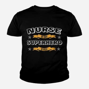 Nurse By Day Superhero By Night Youth T-shirt | Crazezy