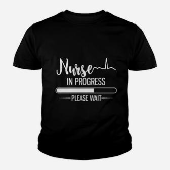 Nurse In Progress Please Wait Youth T-shirt | Crazezy AU