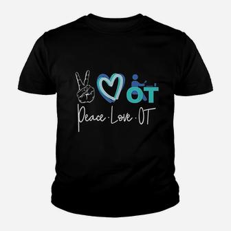 Occupational Therapist Peace Love Youth T-shirt | Crazezy UK