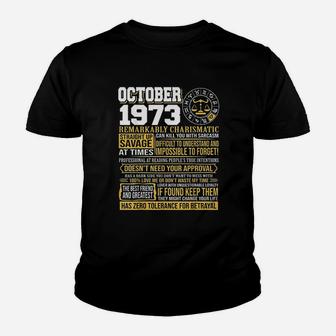October Birthday Born October Libra 1973 Youth T-shirt | Crazezy