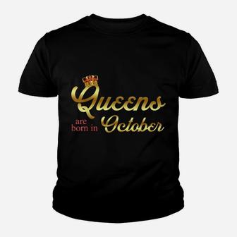 October Birthday For Women Queens Are Born In October Youth T-shirt | Crazezy DE
