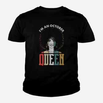 October Black Queen Natural Afro Hair Birthday Bday Women Youth T-shirt | Crazezy AU