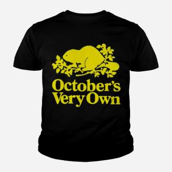 Octobers Very Own Youth T-shirt - Monsterry