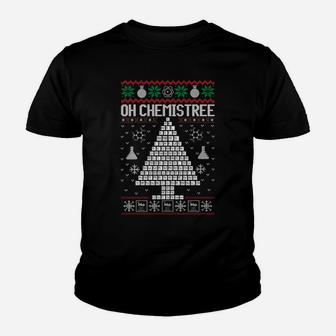 Oh Chemist Tree Merry Chemistree Chemistry Ugly Christmas Sweatshirt Youth T-shirt | Crazezy