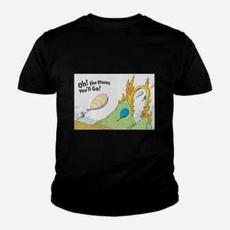 Oh The Places You Will Go Youth T-shirt | Crazezy