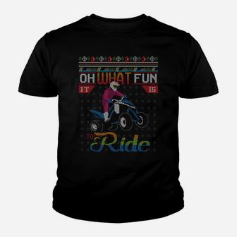 Oh What Fun It Is To Ride Atv Quad Ugly Christmas Sweater Sweatshirt Youth T-shirt | Crazezy UK