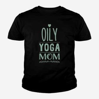 Oily Yoga Mom T-shirt Youth T-shirt - Thegiftio