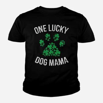 One Lucky Dog Mama St Patrick Day Paw Dog Mom Gifts Youth T-shirt | Crazezy