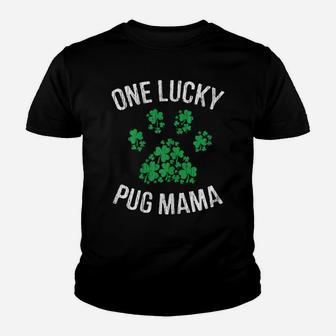 One Lucky Pug Mama St Patrick Day Paw Dog Lover Gift Youth T-shirt | Crazezy