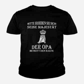 Opa Majestät Nur Noch 2 Tage Kinder T-Shirt - Seseable