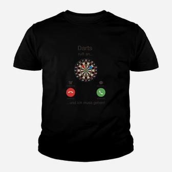 Optimized Darts Enthusiasten Kinder Tshirt: Darts ruft an…ich muss gehen! für Hobby-Spieler - Seseable